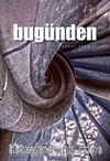 Bugünden & İki Aylık Edebiyat ve Kültür Dergisi Sayı:11