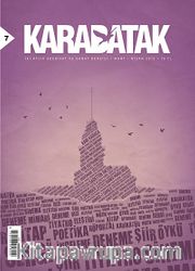 Karabatak İki Aylık Edebiyat ve Sanat Dergisi Mart - Nisan 2013 Sayı: 7