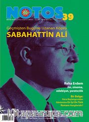 Notos Öykü İki Aylık Edebiyat Dergisi Nisan - Mayıs Sayı:39