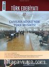 Türk Edebiyatı / Aylık Fikir ve Sanat Dergisi Sayı:474 Nisan 2013