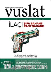Vuslat Aylık Eğitim ve Kültür Dergisi Yıl:9 Sayı:142 Nisan 2013