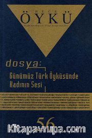 Yıl:10 Sayı:56 Nisan-Mayıs 2013 Hece Öykü İki Aylık Öykü Dergisi