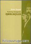 Kurtuluş Savaşında İşbirlikçiler