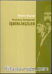 Kurtuluş Savaşında İşbirlikçiler
