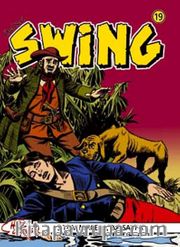 Özel Seri Swing Sayı: 19 Şeyhin Odalığı / Köle Avcıları / Adsız Kaçak