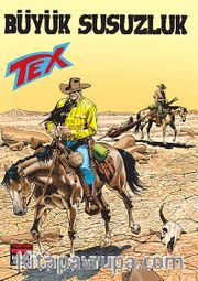 Aylık Tex Sayı:185 Büyük Susuzluk