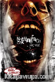 NothingFace - Hiç Yüz Kapak 1 Sayı: 1
