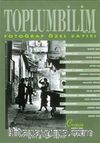 Toplumbilim/ Fotoğraf Özel Sayısı