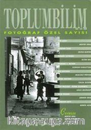 Toplumbilim/ Fotoğraf Özel Sayısı