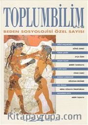 Toplumbilim/ Beden Sosyolojisi Özel Sayısı