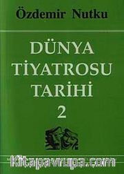 Dünya Tiyatrosu Tarihi-2