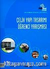 Prosteel 2008 Çelik Yapı Öğrenci Yarışması