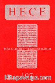 Sayı:197 Mayıs 2013 Hece Aylık Edebiyat Dergisi