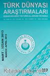 Türk Dünyası Araştırmaları Vakfı Dergisi Mart - Nisan 2013 Sayı: 203