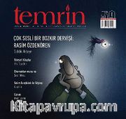 Temrin İki Aylık Düşünce ve Edebiyat Dergisi Sayı:59 Mayıs - Haziran 2013