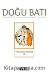 Doğu Batı Sayı:64 Şubat-Mart-Nisan 2013 (Üç Aylık Düşünce Dergisi)