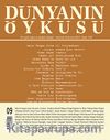 Dünyanın Öyküsü Dergisi Sayı : 9 / Haziran - Temmuz 2013
