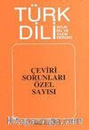 Türk Dili Sayı 322: Çeviri Sorunları Özel Sayısı