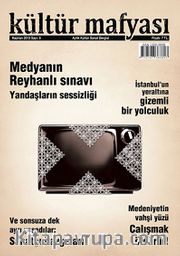 Kültür Mafyası Aylık Kültür Sanat Dergisi Sayı:9 Haziran 2013