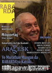Rabarda Sanat ve Edebiyat Dergisi Sayı:9 Mayıs-Haziran-Temmuz 2013