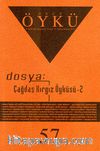 Yıl:10 Sayı:57 Haziran-Temmuz 2013 Hece Öykü İki Aylık Öykü Dergisi