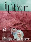 Sayı :22 Temmuz 2013 İtibar Edebiyat ve Fikriyat Dergisi