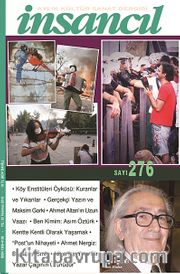 İnsancıl Aylık Kültür ve Sanat Dergisi  Sayı:276 Temmuz 2013