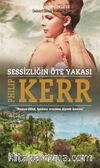 Sessizliğin Öte Yakası