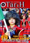Türk Dünyası Araştırmaları Vakfı Tarih Dergisi Temmuz 2013 / Sayı:319