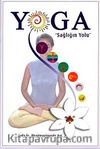 Yoga Sağlığın Yolu