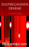 Eleştiri Çağında Deneme