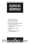 Özgürlük Dünyası / Aylık Sosyalist Teori ve Politika Dergisi / Ağustos 2013 Sayı: 244
