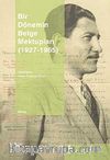 Bir Dönemin Belge Mektupları (1927-1965)