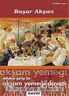 Oldukça Garip Bir Akşam Yemeği Daveti