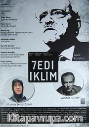 Sayı :281 Ağustos 2013 Kültür Sanat Medeniyet Edebiyat Dergisi