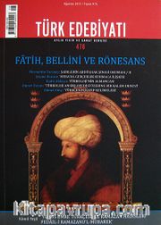 Türk Edebiyatı / Aylık Fikir ve Sanat Dergisi Sayı:478 Ağustos 2013
