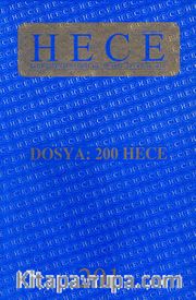 Sayı:201 Eylül 2013 Hece Aylık Edebiyat Dergisi
