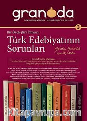 Granada İki Aylık Edebiyat Dergisi Sayı:3 Ağustos-Eylül 2013