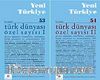 Yeni Türkiye Sayı:53-54 Temmuz-Ağustos-Eylül-Ekim 2013 / Türk Dünyası Özel Sayısı I-II