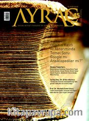 Ayraç Aylık Kitap Tahlili ve Eleştiri Dergisi Sayı:45 Yıl: Temmuz 2013