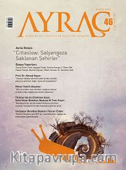 Ayraç Aylık Kitap Tahlili ve Eleştiri Dergisi Sayı:46 Yıl: Ağustos 2013
