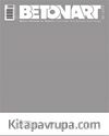 Betonart Dergi Sayı:38 2013