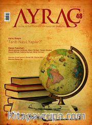 Ayraç Aylık Kitap Tahlili ve Eleştiri Dergisi Sayı:48 Yıl: Ekim 2013