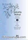 Şükufe Nihal-Bütün Eseleri Cilt:2 / Romanlar 1926-1938