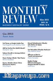 Monthly Review Bağımsız Sosyalist Dergi Sayı:34 Ekim 2013