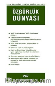 Özgürlük Dünyası / Aylık Sosyalist Teori ve Politika Dergisi / Kasım 2013 Sayı: 247