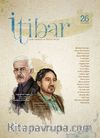 Sayı :26 Kasım 2013 İtibar Edebiyat ve Fikriyat Dergisi