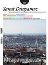 Sanat Dünyamız İki Aylık Kültür ve Sanat Dergisi Sayı:137 Kasım - Aralık 2013