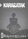 Karabatak İki Aylık Edebiyat ve Sanat Dergisi Kasım - Aralık 2013 Sayı:11