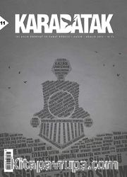 Karabatak İki Aylık Edebiyat ve Sanat Dergisi Kasım - Aralık 2013 Sayı:11